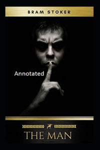 The Man Annotated