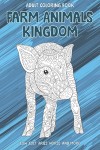 Farm Animals kingdom - Adult Coloring Book - Cow, Сolt, Aries, Horse, and more