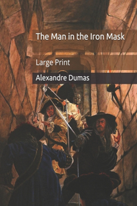 The Man in the Iron Mask