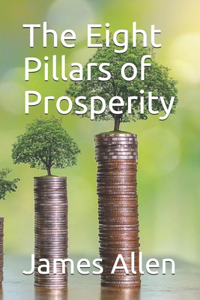 The Eight Pillars of Prosperity