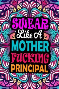 Swear Like a Mother Fucking Principal