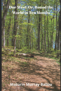 Due West (Annotated)