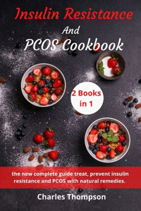 Insulin Resistance And Pcos Cookbook