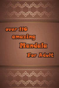 over 110 amazing mandala for adults
