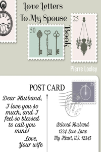 Love Letters To My Spouse Book