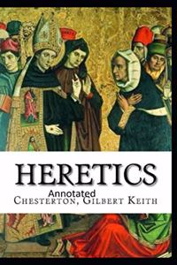 Heretics Twenty Essays Original(Annotated)