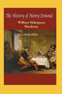 The History of Henry Esmond Illustrated