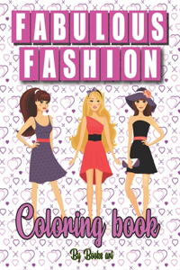 Fabulous Fashion Coloring Book