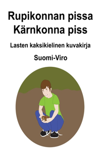 Suomi-Viro Rupikonnan pissa / Kärnkonna piss Lasten kaksikielinen kuvakirja