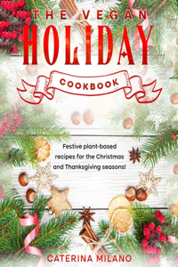 Vegan Holiday Cookbook