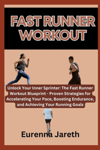 Fast Runner Workout