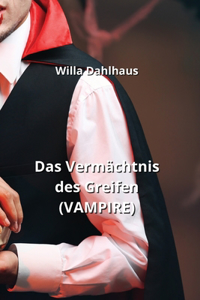 Vermächtnis des Greifen (VAMPIRE)