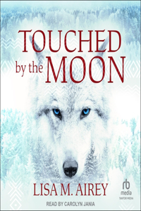 Touched by the Moon