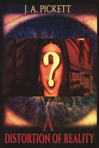 Distortion Of Reality
