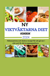 2024 NY Viktväktarna Diet Kokbok