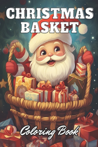 Christmas Basket Coloring Book