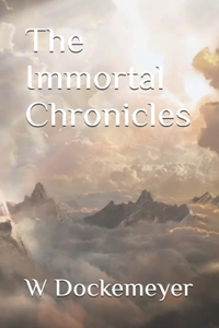 The Immortal Chronicles