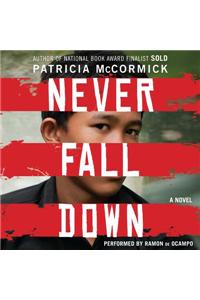 Never Fall Down