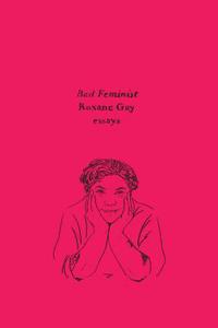 Bad Feminist: Essays