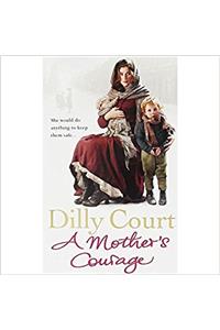 A MOTHERS COURAGE
