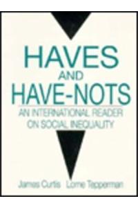 Haves and Have-Nots