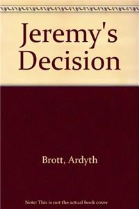 Jeremy's Decision