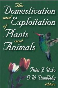 Domestication and Exploitation of Plants and Animals