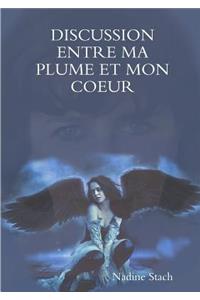 Discussion Entre Ma Plume Et Mon Coeur