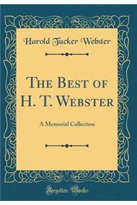 The Best of H. T. Webster