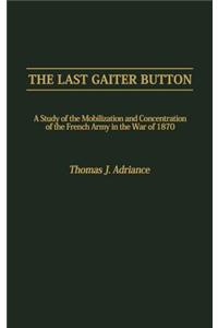 Last Gaiter Button