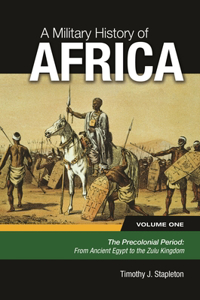 Military History of Africa, Volume 1