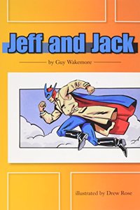 Reading 2011 Leveled Reader Grade 6.5.1 Advanced: Jeff and Jack