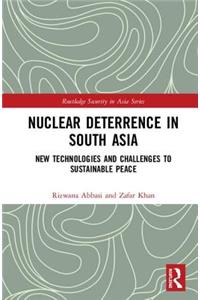 Nuclear Deterrence in South Asia
