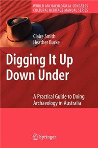 Digging It Up Down Under