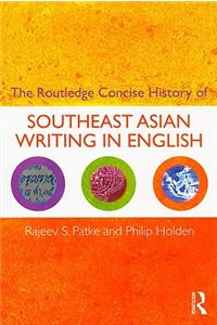 Routledge Concise History of Southeast Asian Writing in English