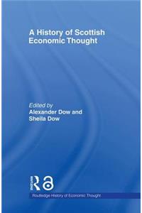 A History of Scottish Economic Thought