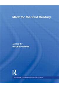 Marx for the 21st Century