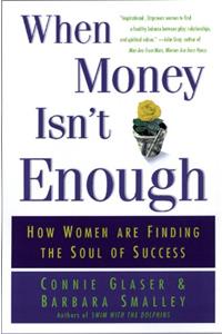 When Money Isn't Enough