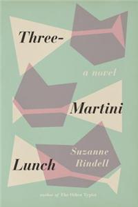 Three-martini Lunch