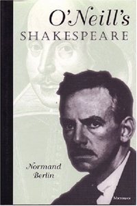 O'Neill's Shakespeare