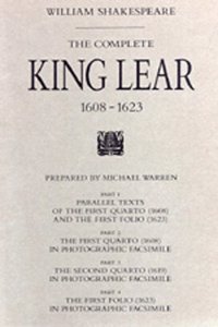 The Complete King Lear, 1608-1623