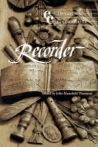 The Cambridge Companion to the Recorder