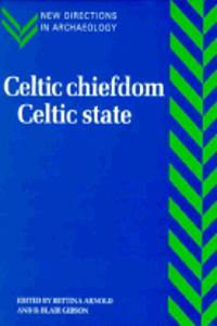 Celtic Chiefdom, Celtic State