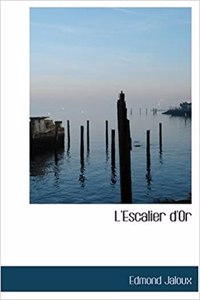 L'Escalier D'Or