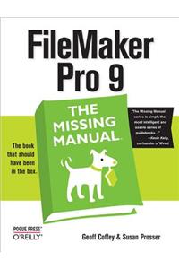 FileMaker Pro 9: The Missing Manual