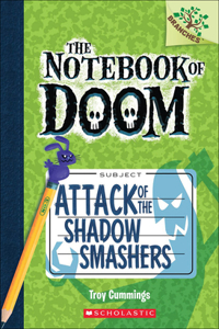 Attack of the Shadow Smashers