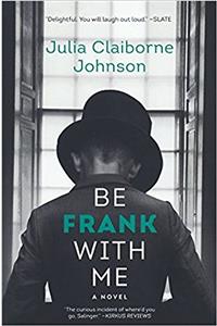 Be Frank with Me