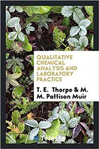 Qualitative chemical analysis and laboratory practice