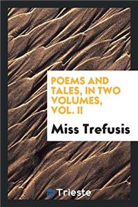 Poems and tales, in two volumes, Vol. II