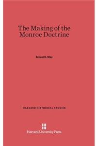 Making of the Monroe Doctrine
